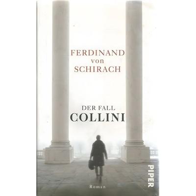 Der Fall Collini, Gebundene Ausgabe von Ferdinand von Schirach, Piper