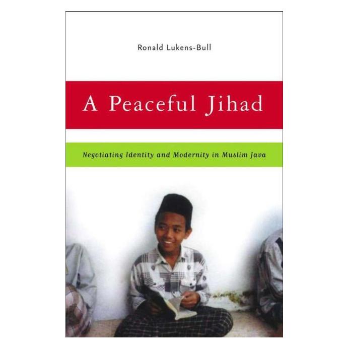 Palgrave Macmillan Lukens-Bull:A Peaceful Jihad (Englisch, Hardcover, R. Lukens-Bull) (63356856)
