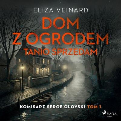 Dom z ogrodem tanio sprzedam - Eliza Veinard, Audio, 4069829712903