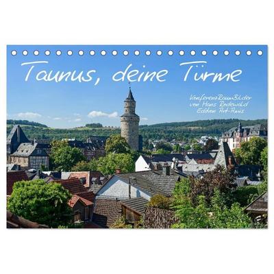 Taunus, deine Türme (Tischkalender 2027 DIN A5 quer), CALVENDO Monatskalender