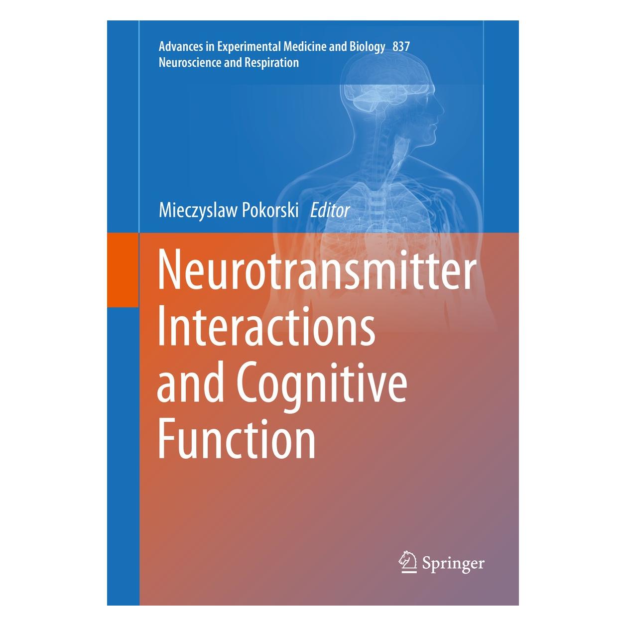 Springer Neurotransmitter Interactions and Cognitive Function (Englisch, Hardcover, Mieczyslaw Pokorski) (9783319100050)