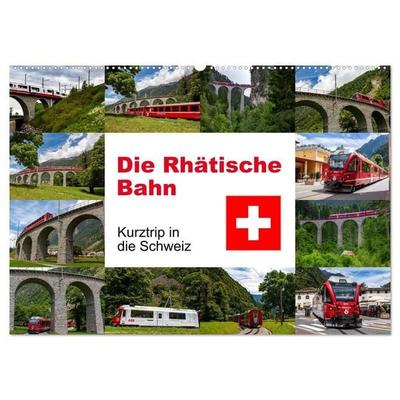 Die Rhätische Bahn - Ein Kurztrip in die Schweiz (Wandkalender 2027 DIN A2 quer), CALVENDO Monatskalender