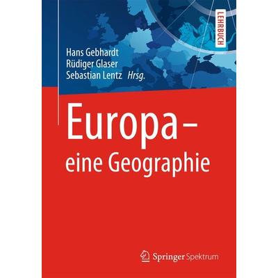 Europa - eine Geographie, Gebundene Ausgabe von , Springer Berlin