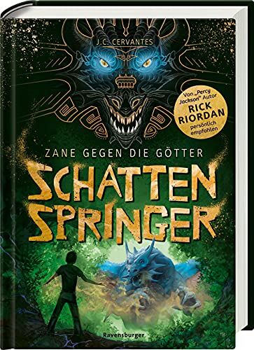 Cervantes, J. C. - Zane gegen die Götter, Band 3: Schattenspringer (Rick Riordan Presents) (Zane gegen die Götter, 3) - Preis vom 07.10.2026 11:45:10 h