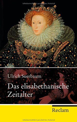 Ulrich Suerbaum - Das elisabethanische Zeitalter - Preis vom 10.10.2026 11:48:34 h