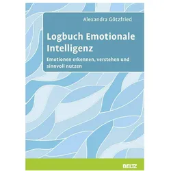 Logbuch Emotionale Intelligenz, Fachbücher von Alexandra Götzfried