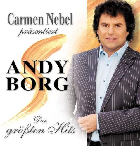 Andy Borg - Carmen Nebel präsentiert Andy Borg - Die größten Hits - Preis vom 09.10.2026 07:28:09 h
