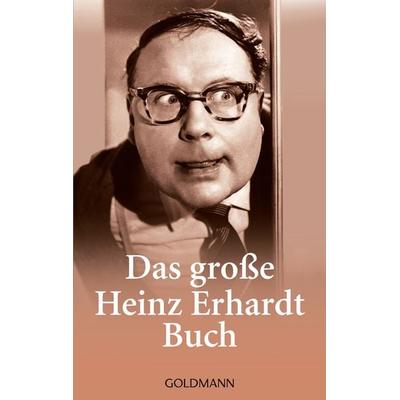 Das große Heinz Erhardt Buch, Taschenbuch von Heinz Erhardt, Goldmann