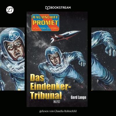 Raumschiff Promet - Von Stern zu Stern, Folge 27: Das Eindenker-Tribunal - Gerd Lange, Audio, 9783991345152