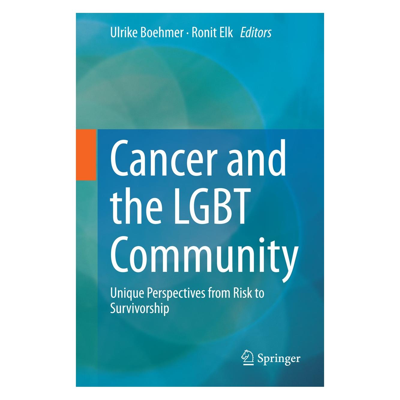 Springer Cancer and the LGBT Community (Englisch, Hardcover, Ronit Elk, Ulrike Boehmer) (9783319150567)