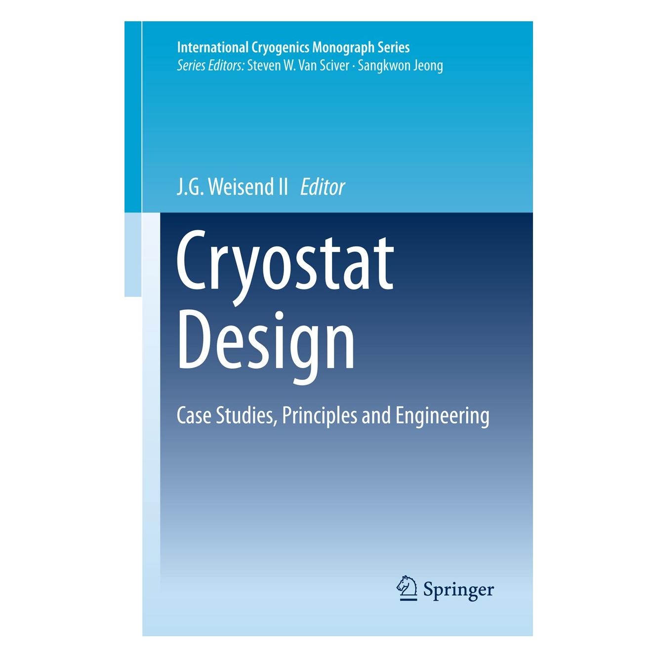 Springer Cryostat Design (Englisch, Hardcover, J.G. Weisend II) (9783319311487)