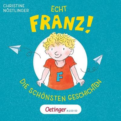 Echt Franz! - Christine Nöstlinger, Audio, 9783837398472