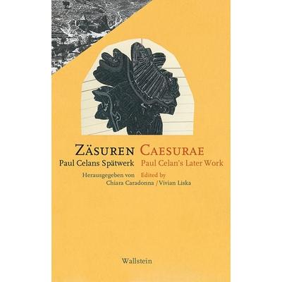 Zäsuren / Caesurae, Gebundene Ausgabe von , Wallstein, 978-3-8353-3999-6