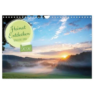 Heimat Entdecken: Bergisches Land (Wandkalender 2026 DIN A4 quer), CALVENDO Monatskalender
