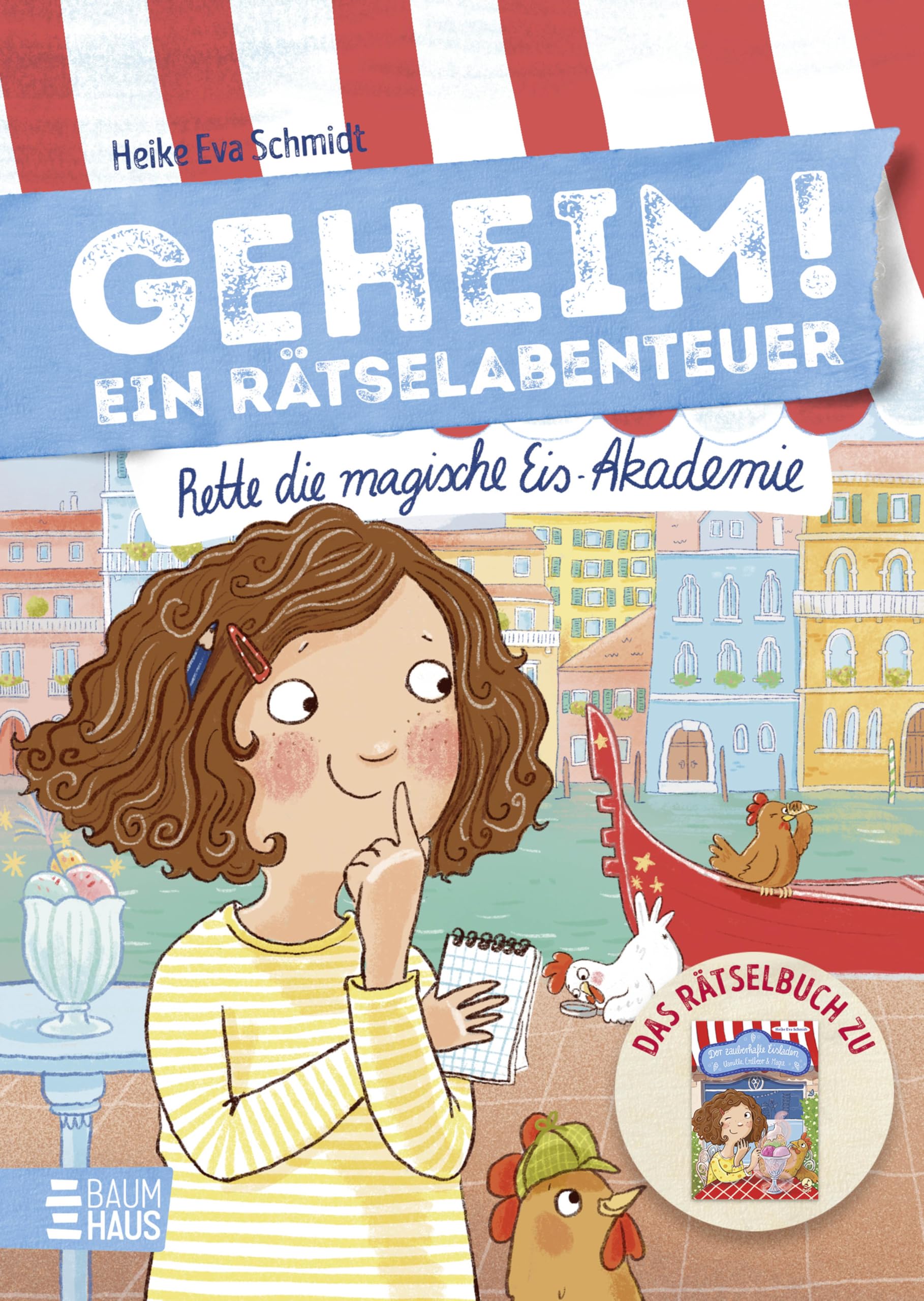Schmidt, Heike Eva - Geheim! Ein Rätselabenteuer - Rette die magische Eis-Akademie: Ein interaktiver Escape-Roman für Fans von „Der zauberhafte Eisladen“ ab 9 (Geheim! Die Rätselbücher, Band 7) - Preis vom 05.10.2026 03:47:11 h