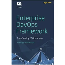 Enterprise DevOps Framework, Fachbücher von Shamayel M. Farooqui, Shamayel M Farooqui