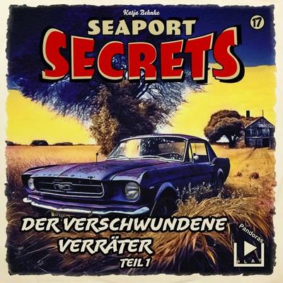 Seaport Secrets 17 - Der verschwundene Verräter Teil 1 - Katja Behnke, Audio, 4066339903425