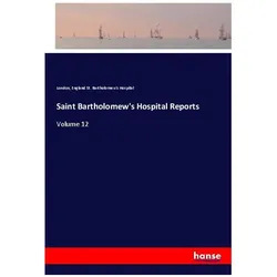 Saint Bartholomew's Hospital Reports, Belletristik von London St. Bartholomew's Hospital