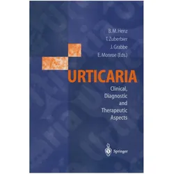 Urticaria, Fachbücher von Torsten Zuberbier, Beate M. Henz, Jürgen Grabbe, Eugene Monroe