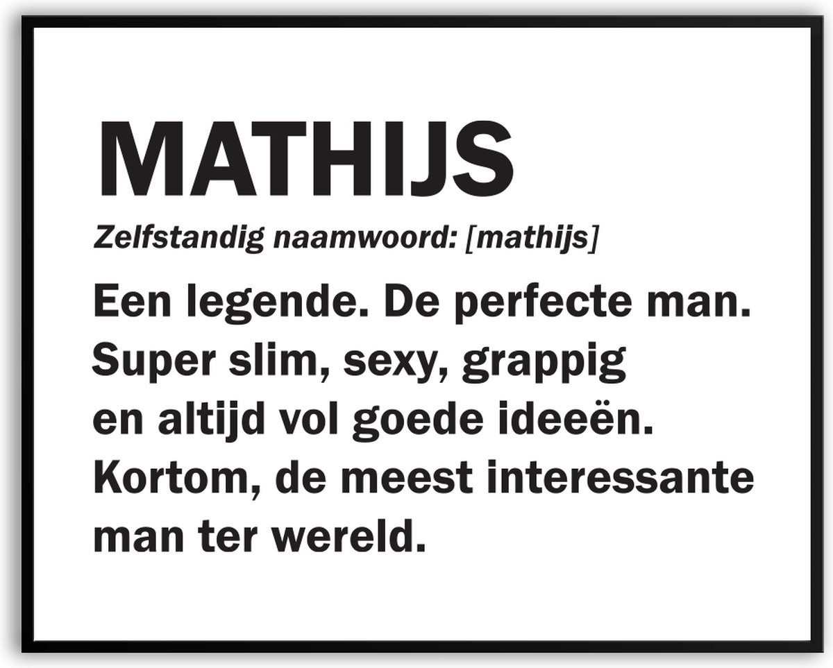Grappige fotolijst Mathijs betekenis met glas, 30 x 40 cm
