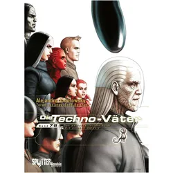 Die Techno-Väter. Doppelband 7 + 8, Comics + Manga von Zoran Janjetov, Alejandro Jodorowsky