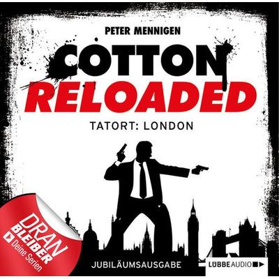 Cotton Reloaded, Folge 30: Tatort: London - Peter Mennigen, Audio, 9783838775739