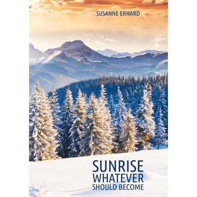 Sunrise, Taschenbuch von Susanne Erhard, Bod