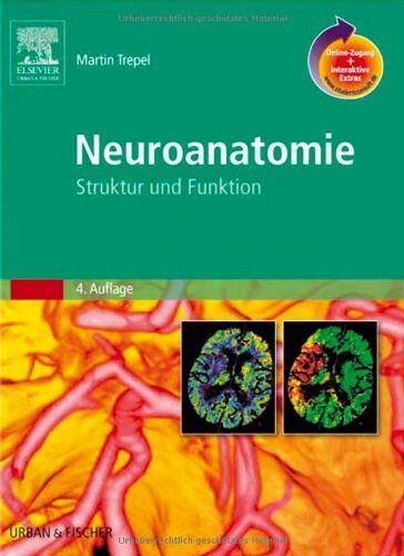 Martin Trepel - Neuroanatomie mit StudentConsult-Zugang: Struktur und Funktion - Preis vom 14.10.2026 23:07:16 h