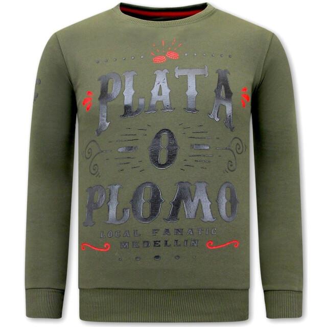 Local Fanatic Trui met print plata o plomo