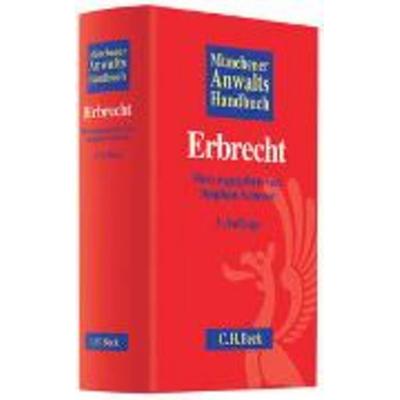 Münchener Anwaltshandbuch Erbrecht, Gebundene Ausgabe von Stephan Scherer, C. H. Beck, 978-3-406-58692-7