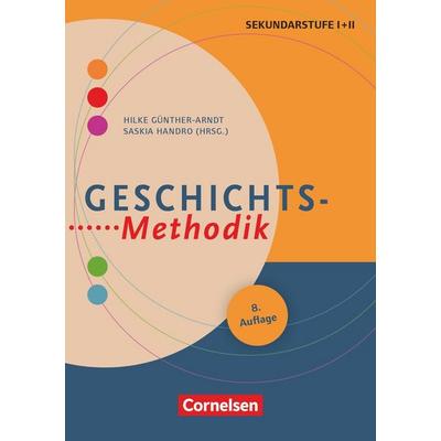 Fachmethodik, Taschenbuch von Christian Mathis,Michele Barricelli,Marko Demantowsky,Peter Gautschi,Holger Thünemann, Cornelsen Pädagogik,