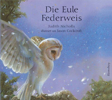 Judith Nicholls - Die Eule Federweis - Preis vom 09.10.2026 07:28:09 h