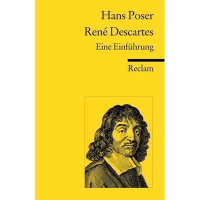 René Descartes, Taschenbuch von Hans Poser, Reclam, Philipp