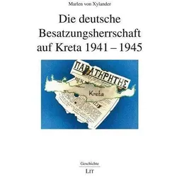 von Xylander:Die deutsche Besatzungsher, Sachbücher von Marlen von Xylander