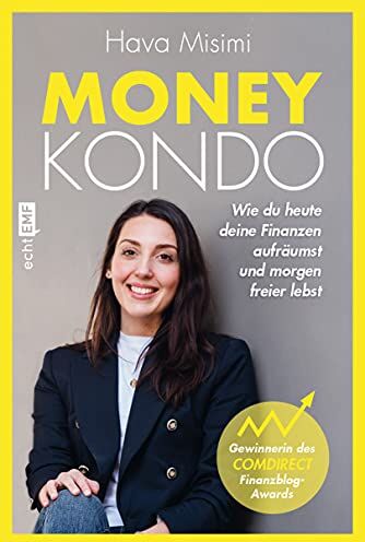 Hava Misimi - Money Kondo – Wie du heute deine Finanzen aufräumst und morgen freier lebst: Erfolgreich sparen und anlegen – Ausgezeichnet mit dem Comdirect Finanzblog-Award - Preis vom 13.10.2026 11:25:28 h