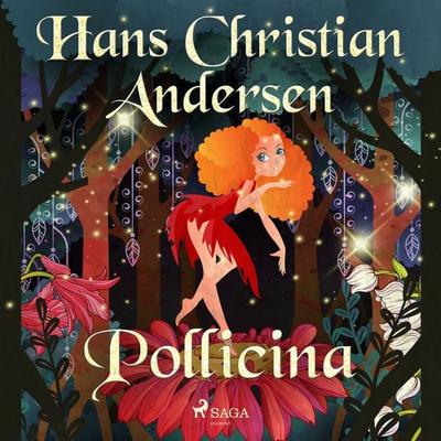 Pollicina - Hans Christian Andersen, Audio, 9788726375527