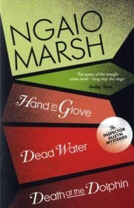 Ngaio Marsh - Death at the Dolphin / Hand in Glove / Dead Water (The Ngaio Marsh Collection) - Preis vom 09.10.2026 07:28:09 h