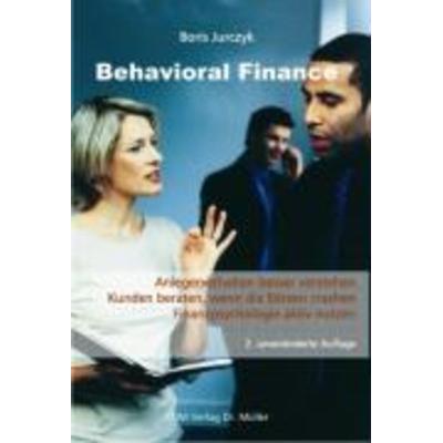 Behavioral Finance, Taschenbuch von Boris Jurczyk, VDM, 978-3-86550-448-7