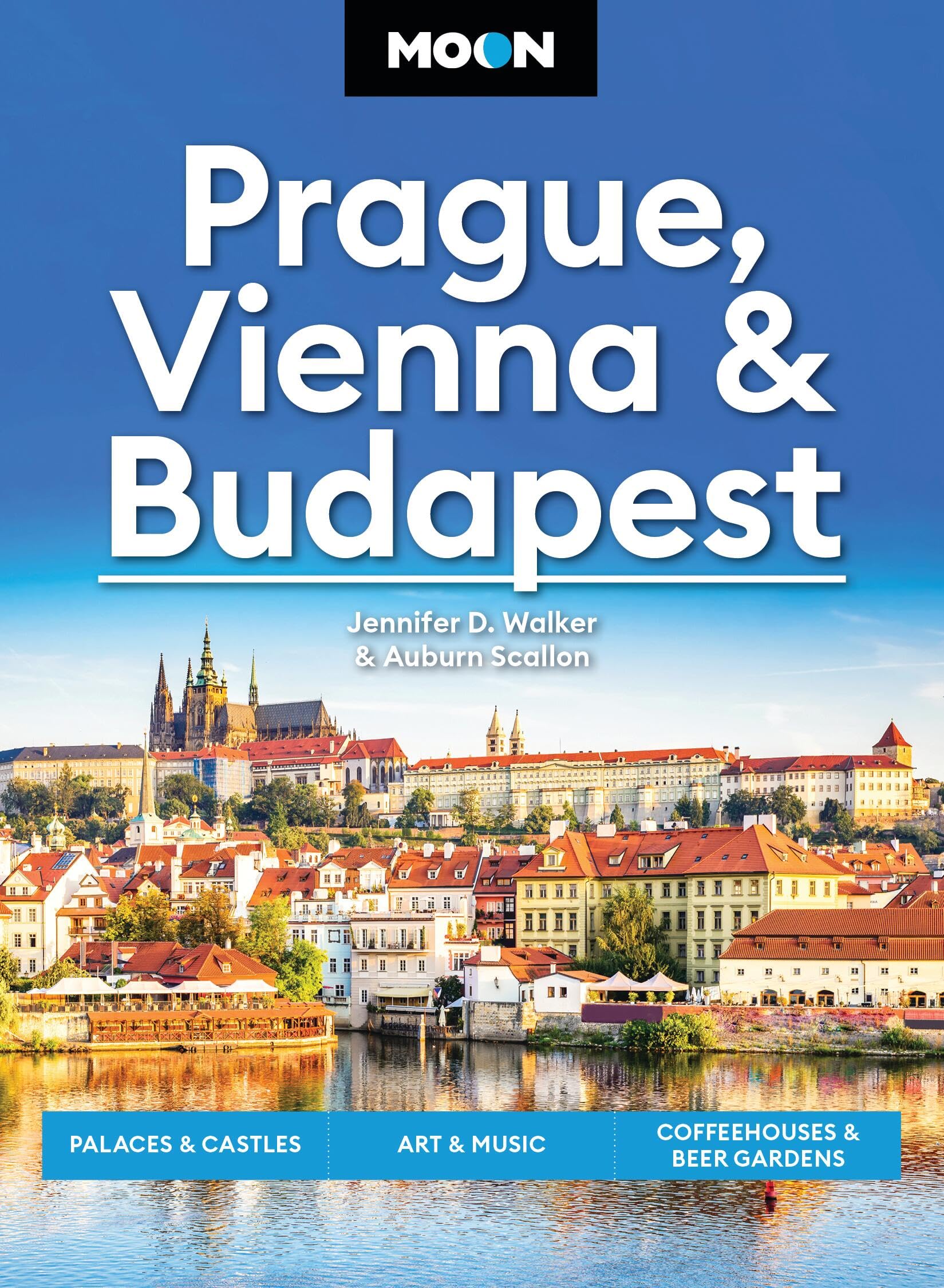 Walker, Jennifer D. - Moon Prague, Vienna & Budapest: Palaces & Castles, Art & Music, Coffeehouses & Beer Gardens (Moon Europe Travel Guide) - Preis vom 01.10.2026 17:08:56 h
