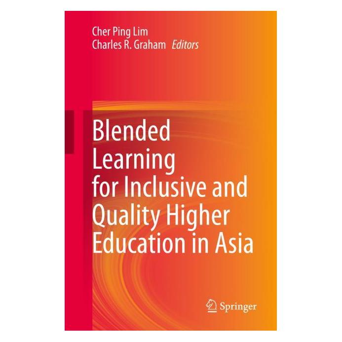 Springer Blended Learning for Inclusive and Quality Higher Education in Asia (Englisch, Hardcover, Charles R. Graham, Cher Ping Lim, Cher/R Graham/, Ping Lim) (63676504)