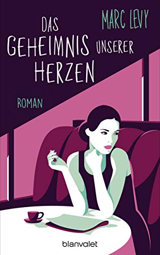 Marc Levy - Das Geheimnis unserer Herzen: Roman - Preis vom 18.10.2026 19:22:15 h