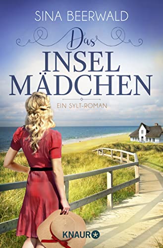 Sina Beerwald - Das Inselmädchen: Ein Sylt-Roman (Die Sylt-Saga, Band 3) - Preis vom 01.10.2026 17:08:56 h