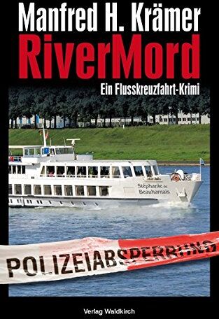 Krämer, Manfred H. - RiverMord: Ein Flusskreuzfahrt-Krimi (Solo & Tarzan) - Preis vom 16.10.2026 11:41:07 h