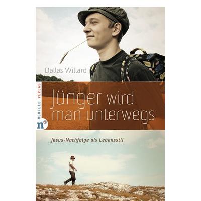 Jünger wird man unterwegs, Gebundene Ausgabe von Dallas Willard, Neufeld Verlag, 978-3-86256-008-0