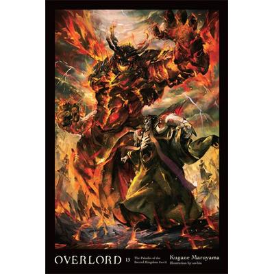 Overlord, Vol. 13 (Light Novel), Gebundene Ausgabe von Kugane Maruyama, Yen Press, 978-1-975311-53-7