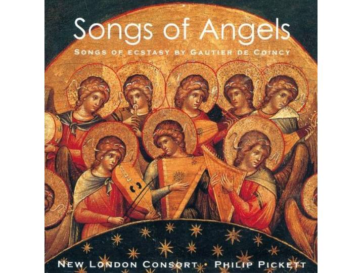 Songs of Angels: Songs of Ecstasy by Gautier de Coincy