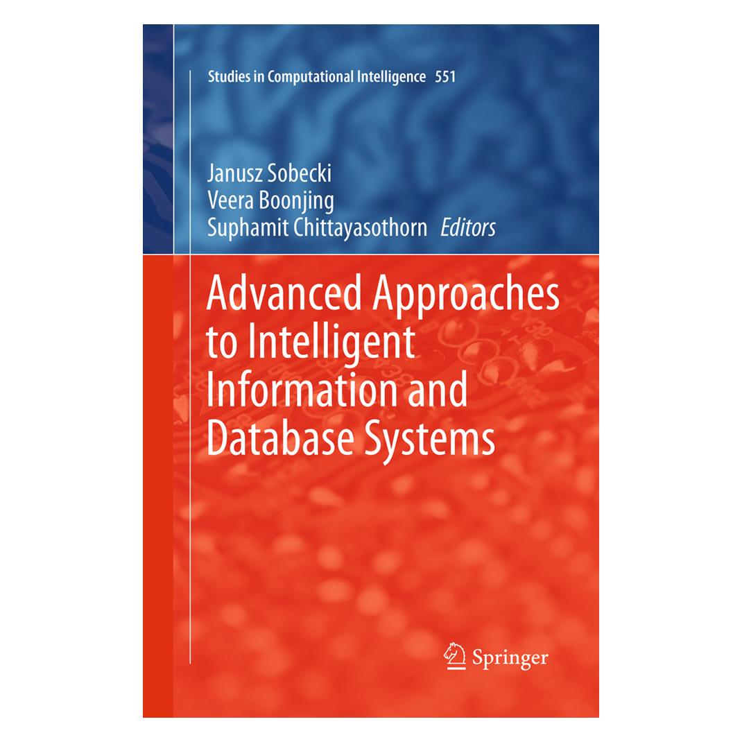Springer Advanced Approaches to Intelligent Information and Database Systems (Englisch, Softcover, Janusz Sobecki, Suphamit Chittayasothorn, Veera Boonjing) (55842398)