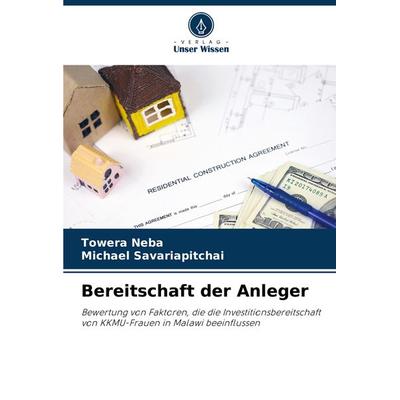 Bereitschaft der Anleger, Taschenbuch von Towera Neba,Michael Savariapitchai, Verlag Unser Wissen, 978-620-8-30781-3