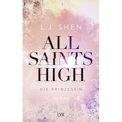 All Saints High - Die Prinzessin, Taschenbuch von L. J. Shen, Lyx