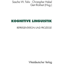 Kognitive Linguistik, Fachbücher von Sascha W. Felix